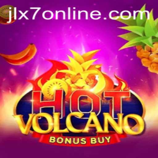 Unveiling HotVolcanoBonusBuy: A Thrilling Gaming Experience with JLX7