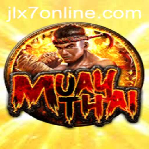 MuayThai: The Dynamic World of JLX7 Game